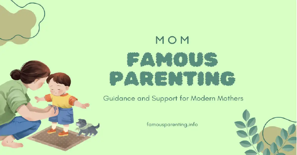 mom famousparenting