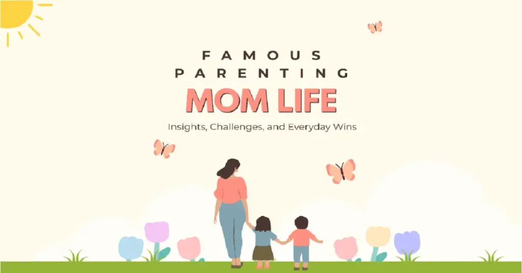 famousparenting mom life